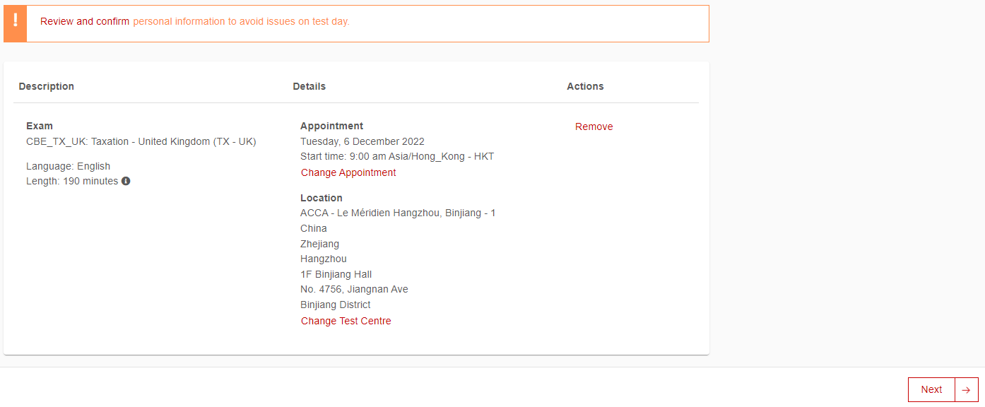 確定所預(yù)約考試的信息, 如果確認(rèn)無(wú)誤，點(diǎn)擊“Next”